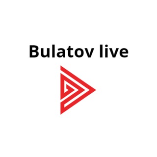 Канал   BULATOV LIVE